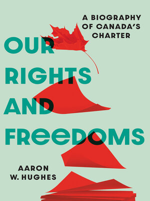 cover image of Our Rights and Freedoms